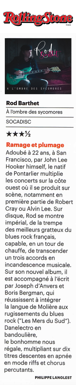 Rod Barthet Press Rolling Stone Magazine Chronique A l'ombre des sycomres
